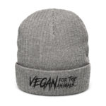 Vegan For The Animals Recycled Cuffed Beanie